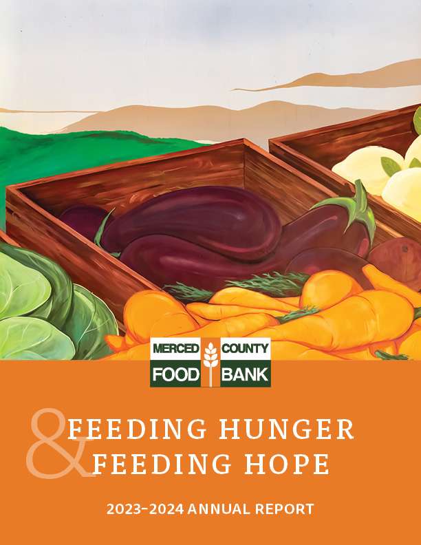 Cover page for Merced County Food Bank 2023-2024 Annual Report